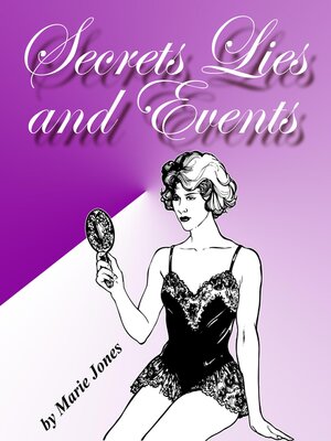 cover image of Secrets Lies and Events